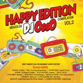 foto Happy Edition, Vol. 2 (Mixata da DJ Osso)