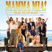 Cast Of “Mamma Mia! Here We Go Again”-Mamma Mia! Here We Go Again (Original Motion Picture Soundtrack) Cast Of “Mamma Mia! Here We Go Again”-Mamma Mia! Here We Go Again (Original Motion Picture Soundtrack)