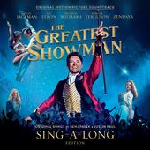 foto The Greatest Showman (Original Motion Picture Soundtrack) [Sing-A-Long Edition]