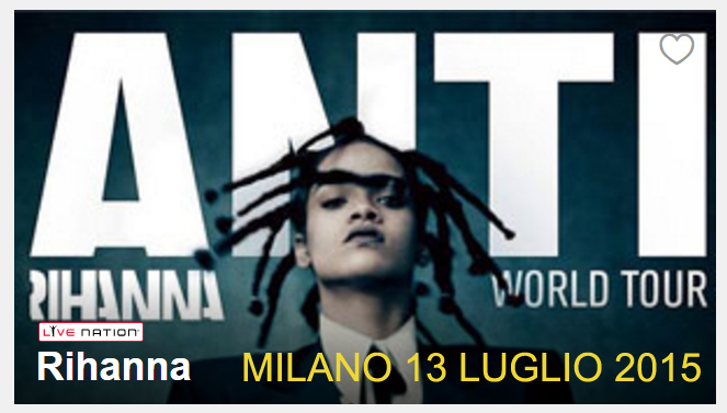 RIHANNA 13 LUGLIO A SAN SIRO RIHANNA 13 LUGLIO A SAN SIRO