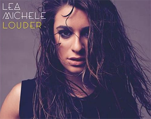 Lea Michele il 4 marzo 2014 il suo album di debutto LOUDER