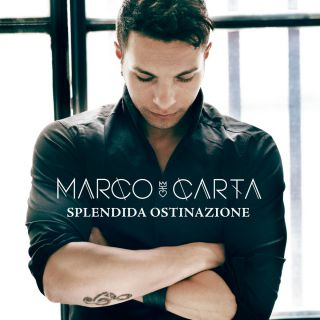 MARCO CARTA 1mo nei top singoli su iTunes con SPLENDIDA OSTINAZIONE