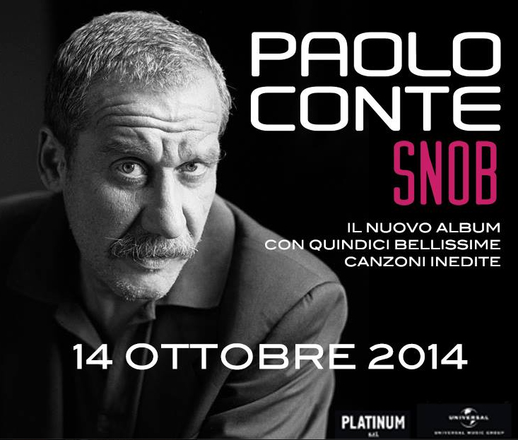 PAOLO CONTE , pubblica oggi il suo nuovo album SNOB