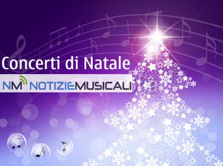 Concerti di Natale: Milano,Padova, Bologna, Roma, Napoli Concerti di Natale: Milano,Padova, Bologna, Roma, Napoli