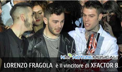 LORENZO FRAGOLA , vincitore di XFactor 8 LORENZO FRAGOLA , vincitore di XFactor 8