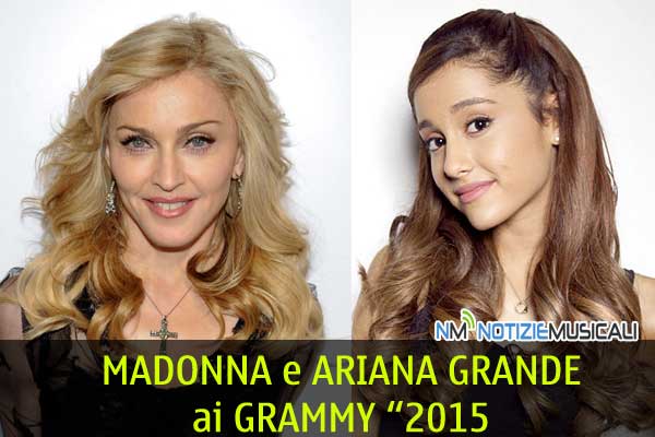 MADONNA e ARIANA GRANDE l8 febbraio allo Staples Center di Los Angeles MADONNA e ARIANA GRANDE l8 febbraio allo Staples Center di Los Angeles