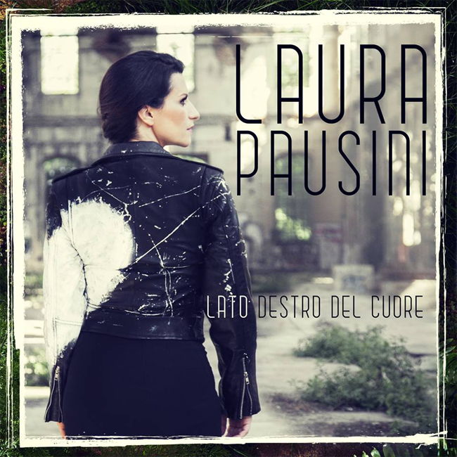 LAURA PAUSINI esce oggi 25 settembre il singolo LATO DESTRO DEL CUORE