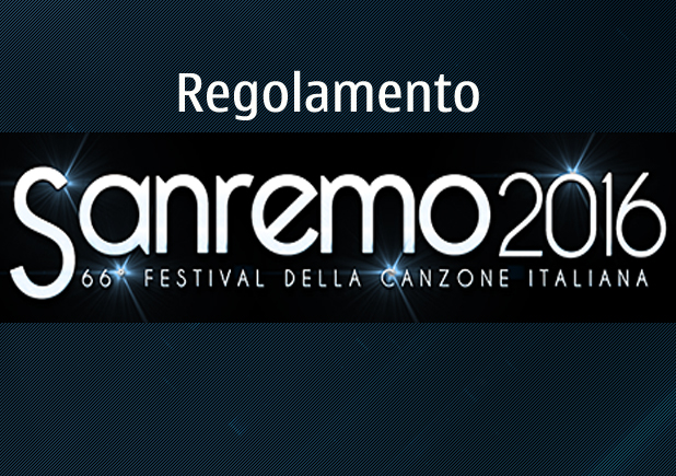 SANREMO 2016 fuori il nuovo regolamento