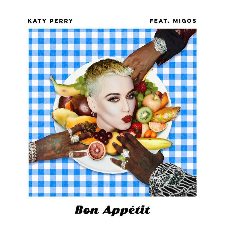 KATY PERRY arriva il nuovo singolo BON APPÉTIT feat. MIGOS