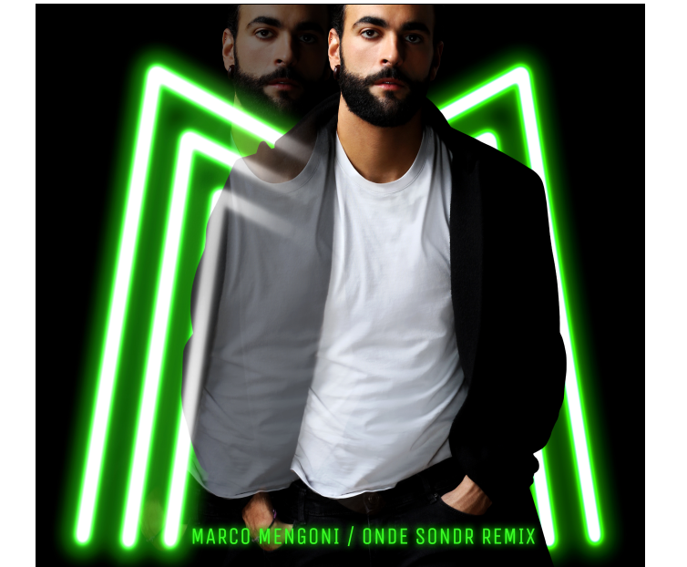 MARCO MENGONI save the date : 2 giugno ONDE  Sondr Remix  in tutta Europa