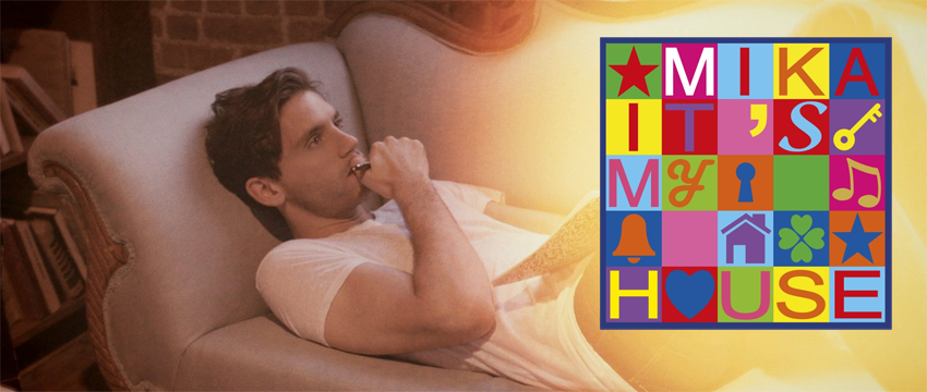 MIKA in download dal 20 ottobre il nuovo singolo ITS MY HOUSE MIKA in download dal 20 ottobre il nuovo singolo ITS MY HOUSE