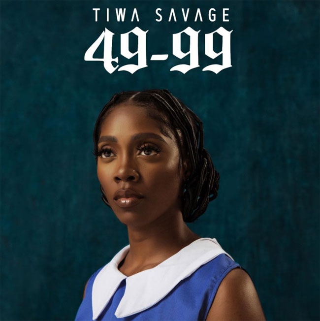 TIWA SAVAGE disponibile in tutti gli store digitali il singolo 49-99 TIWA SAVAGE disponibile in tutti gli store digitali il singolo 49-99