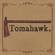 Tomahawk-Tomahawk