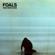 Foals-What Went Down