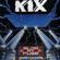 KIX-Blow My Fuse