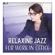 Classical Jazz Academy-Relaxing Jazz for Work in Office – Concentration Music for Rest Mind, Light Pleasant, Study, Coffee Time Classical Jazz Academy-Relaxing Jazz for Work in Office – Concentration Music for Rest Mind, Light Pleasant, Study, Coffee Time