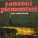 Pinot Pautass, Complesso Armando Camera & Pino Piacentino-Canzoni piemontesi