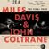 Miles Davis & John Coltrane-The Final Tour: The Bootleg Series, Vol. 6