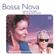 Artisti Vari-Bossa Nova (Original Motion Picture Soundtrack)