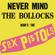 Sex Pistols-Never Mind the Bollocks, Here s the Sex Pistols (40th Anniversary Deluxe Edition)