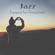 Morning Jazz Background Club & Jazz Instrumental Relax Center-Jazz: Enjoying the Atmosphere, Smooth Jazz Bar, Relaxing Chillin’ & Groovin’