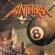 Anthrax-Volume 8: The Threat Is Real (Deluxe Edition)