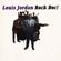 Louis Jordan-Rock Doc!