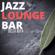 Jazz Lounge Bar-Bossa Nova