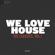 Various Artists-We Love House - The Classics, Vol. 1