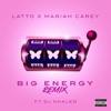 Latto & Mariah Carey-Big Energy (Remix) [feat. DJ Khaled]