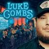 Luke Combs-The Kind of Love We Make