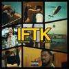 Tion Wayne & La Roux-IFTK