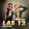 Ana Mena & Belinda-LAS 12