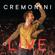 Cesare Cremonini-CREMONINI LIVE: STADI 2022 + IMOLA
