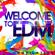 classifica musica dance ALBUM Artisti Vari-Welcome To EDM Compilation