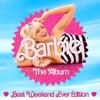 Verschiedene Interpreten-Barbie The Album (Best Weekend Ever Edition)