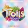 Various Artists-TROLLS Band Together (Original Motion Picture Soundtrack) [Deluxe Edition]