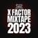 Artisti Vari-X Factor Mixtape 2023