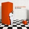 Teddy Swims-I ve Tried Everything But Therapy (Part 2)
