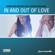 Armin van Buuren & Sharon den Adel-In and out of Love (feat. Sharon Den Adel)
