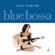 Ana Caram-Blue Bossa