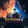 ZOMBIES – Cast-ZOMBIES 4: Dawn of the Vampires (Original Soundtrack)