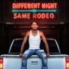 Bailey Zimmerman-Different Night Same Rodeo