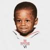 Lil Wayne-Tha Carter VI