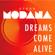 Steve Modana-Dreams Come Alive