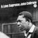 John Coltrane-A Love Supreme (Monophonic Edition)