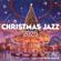 Cafe Music BGM Channel-Christmas Jazz 2025