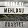 Pat Metheny & Brad Mehldau-Quartet