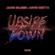 Jaden Bojsen & David Guetta-Upside Down (Extended)