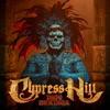 Cypress Hill-Dios Bendiga
